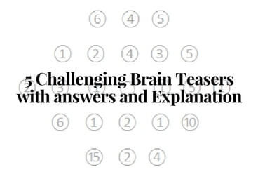 Challenging Brain Teasers: 5 Puzzles Questions for Adults