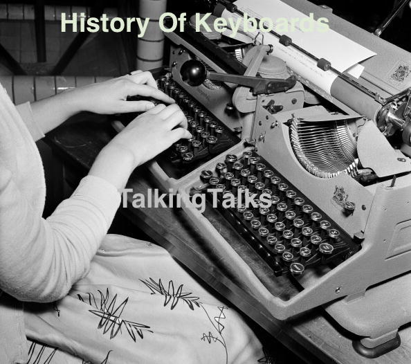 History Of Keyboards