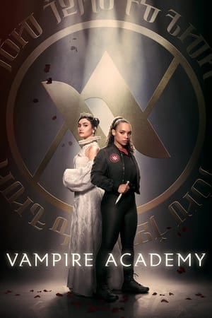 Học Viện Ma Cà Rồng - Vampire Academy (2022)