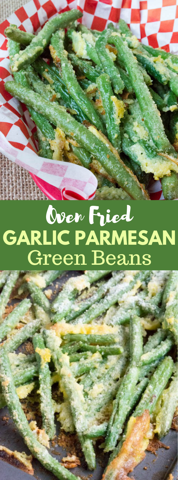 OVEN FRIED GARLIC PARMESAN GREEN BEANS #Keto #LowCarb OVEN FRIED GARLIC PARMESAN GREEN BEANS #Keto #LowCarb