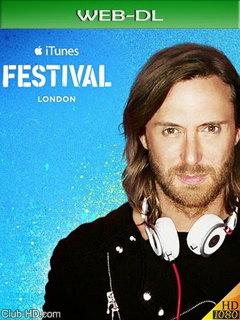 David Guetta – Live at iTunes Festival, London (2014) 1080p Web-DL (Concierto)