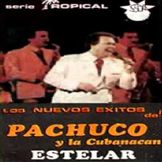 pachuco cubanacan ESTELAR
