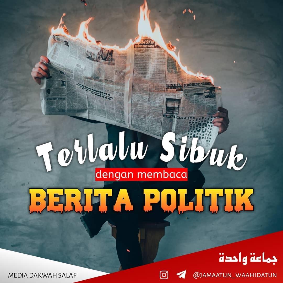 Hukum sibuk dengan berita politik dalam Islam - Foto Dakwah