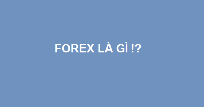 Nature forex la gi