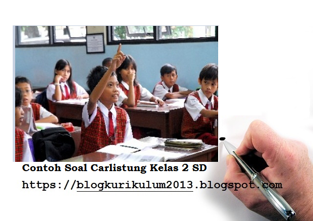 Contoh Soal Calistung Kelas 2 SD Terlengkap Blog
