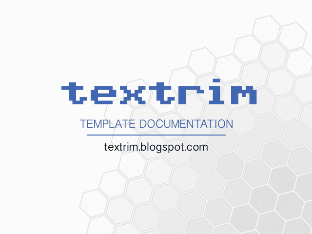 Textrim Blogger Theme Free Download Textrim Blogger Theme Free Download