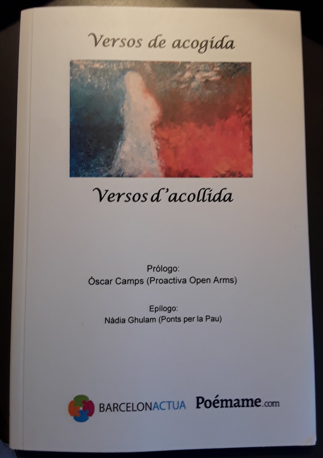 "Por la luz de sus ojos" Publicado en la Antología poética Versos de acogida - Versos d'acollida.