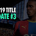 FIFA 19 Title Update 3