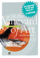In the Vineyard of Art, the Story of Art and Tasmania, a History. Volume 5. The Museum of Old and New Art - a Critique