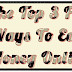 The Top 3 Free Ways To Earn Money Online 