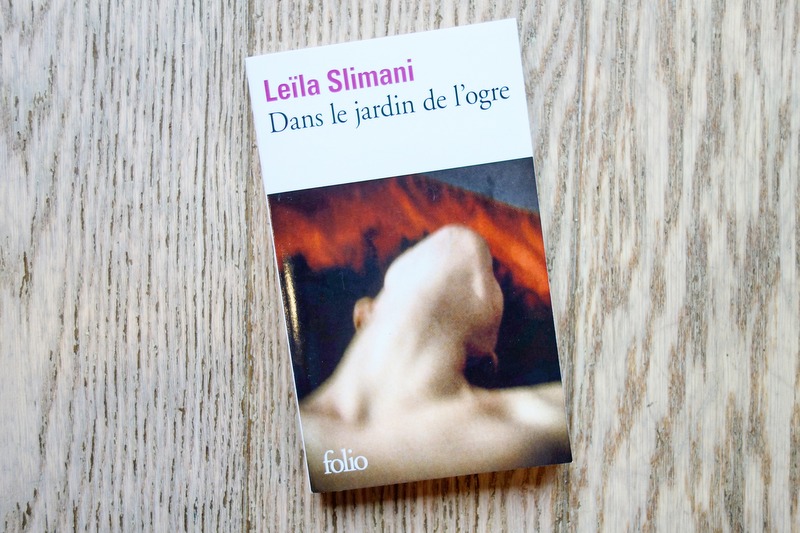 Dans Le Jardin De L Ogre Critique Lundi Librairie : Dans le jardin de l'ogre - Leïla Slimani - Paris la