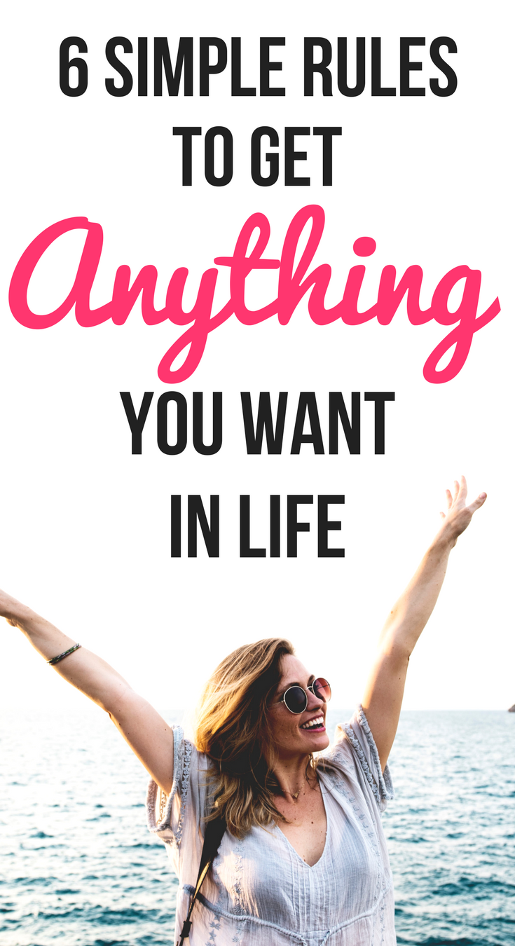 how to get anything you want in life how to get anything you want in life, how to get what you want in life, how to get anything you want, the law of attraction, the secret