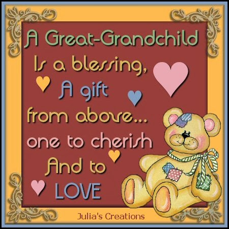 Julia's Creations: A Great Grandchild is...