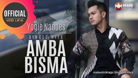 Yogie Nandes - Amba Bisma Yogie Nandes - Amba Bisma