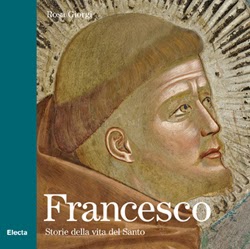 San Francesco - Storie della vita del Santo