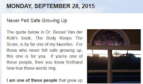 http://mindbodythoughts.blogspot.com/2015/09/never-felt-safe-growing-up.html