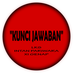 kunci jawaban lks pr intan pariwara kelas 11 semester1