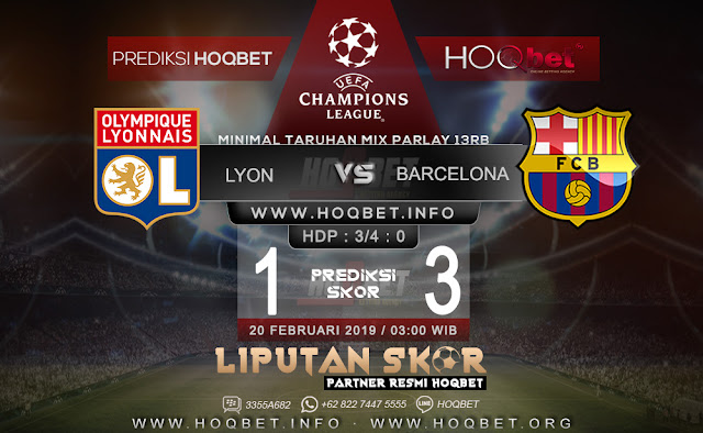 Prediksi Lyon vs Barcelona 20 Februari 2019 http://www.liputanskor.com/