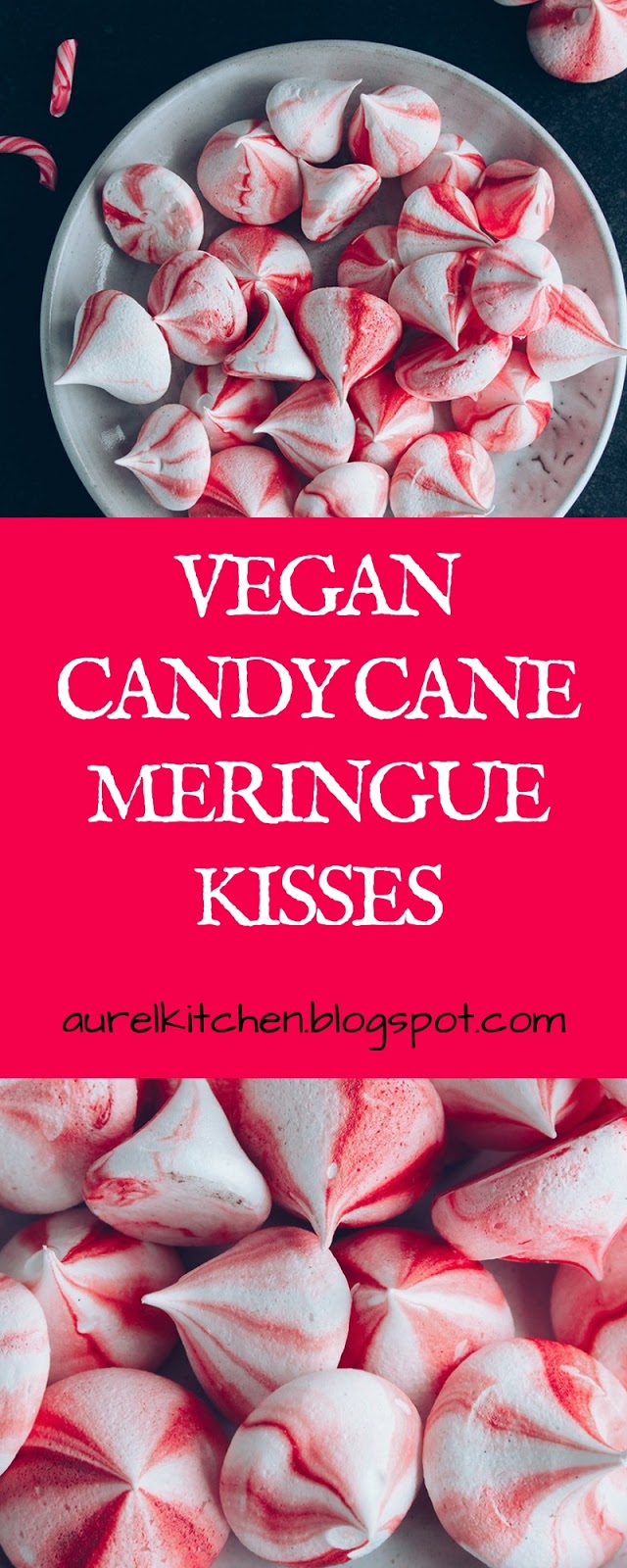 VEGAN CANDY CANE MERINGUE KISSES christmas cane Aurel Kitchen