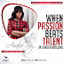 Araba Sey writes: When Passion Beats Talent In Career Building
