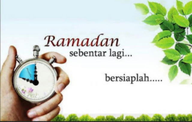 15 Panduan Untuk Persiapan Puasa Esok 15 Panduan Untuk Persiapan Puasa Esok