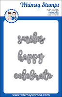 https://whimsystamps.com/collections/word-and-alphabet-dies/products/word-dies-set-smiles-happy-and-celebrate