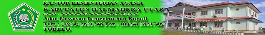 KANTOR KEMENTERIAN AGAMA KABUPATEN HALMAHERA UTARA