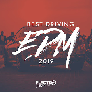 MP3 download Various Artists - Best Driving EDM 2019 iTunes plus aac m4a mp3