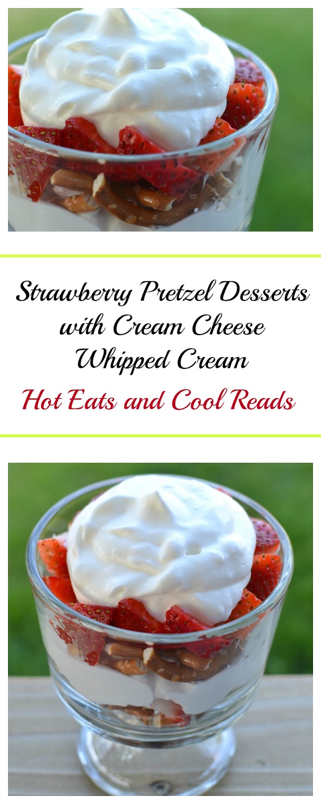 Individual Strawberry Pretzel Desserts with Cream Cheese Whipped Cream