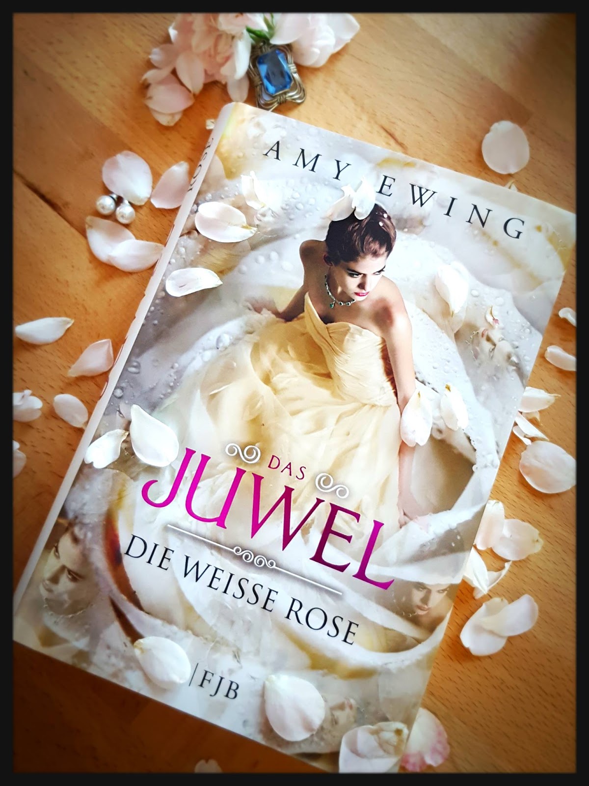 kunterbunte Bücherkiste Das Juwel 2 Die weisse Rose, Amy Ewing