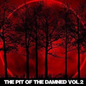 The Pit of the Damned Vol. 2