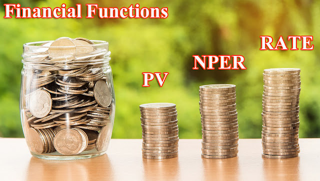 Financial Functions PV, NPER, RATE Functions