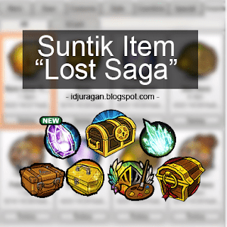 Cara Suntik Item Soul Stone Paket Hero Lost Saga
