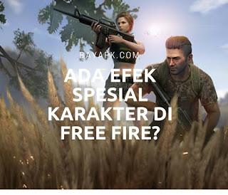 Efek Spesial Karakter Free Fire Free Fire Tips dan Trik