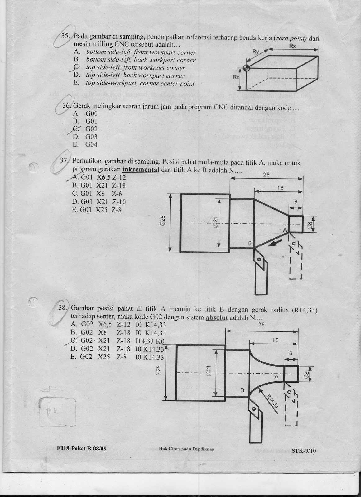 SOAL UJIAN NASIONALKEJURUAN T.PEMESINAN TAHUN 2008/2009