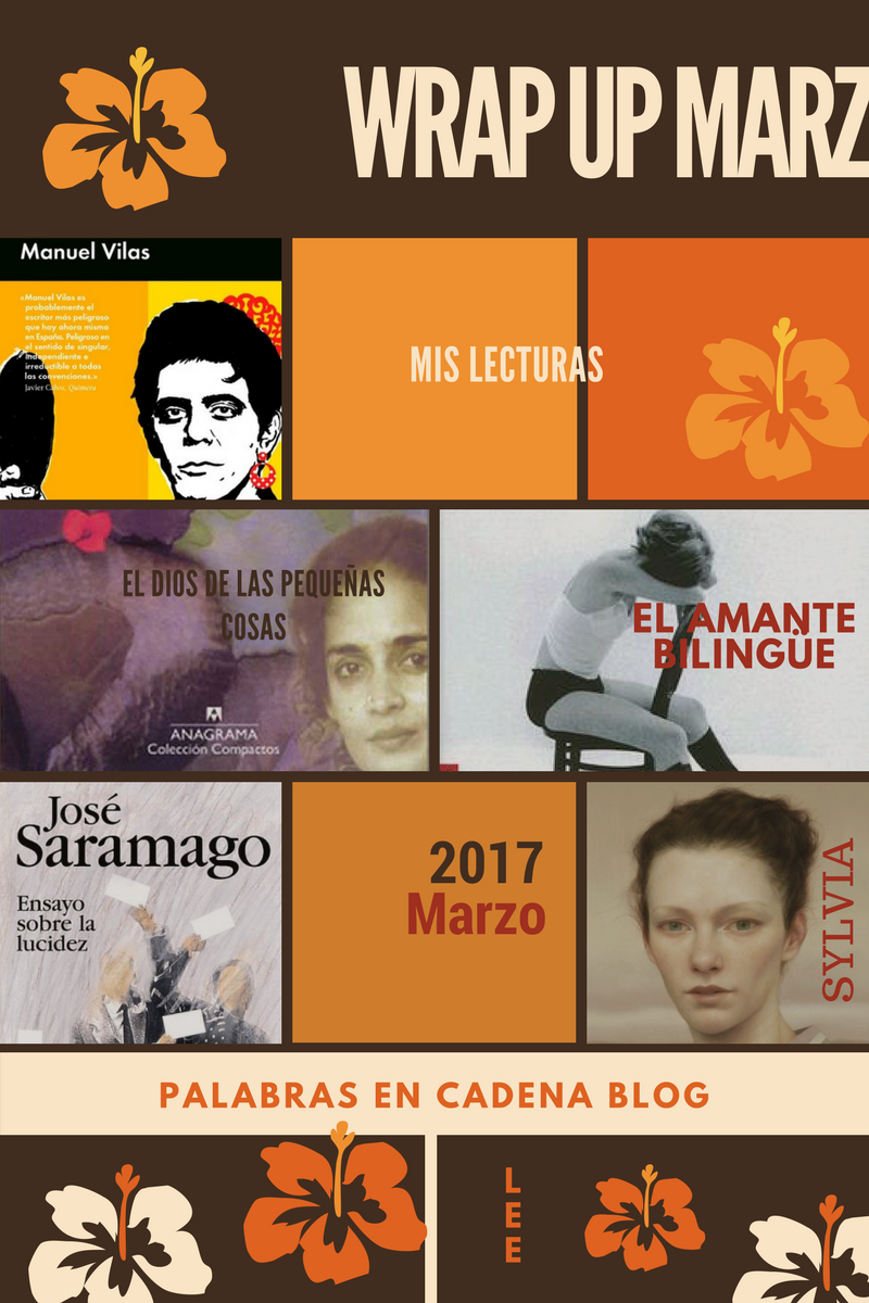 Mis grandes lecturas de marzo. Palabras En Cadena