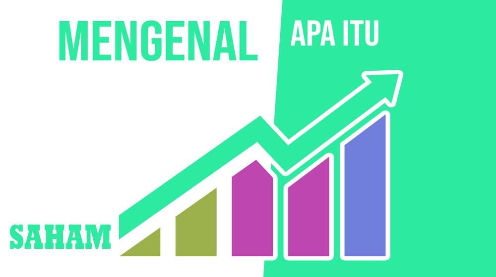 Apa itu Saham dan Jenisjenis Saham