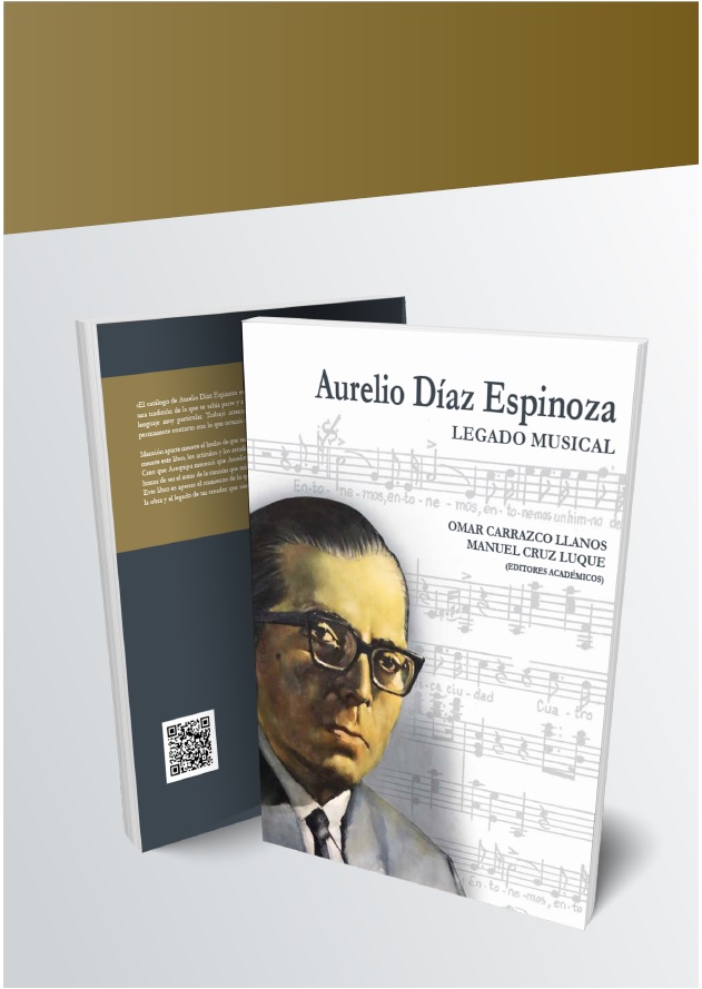 Aurelio Díaz Espinoza: Legado Musical