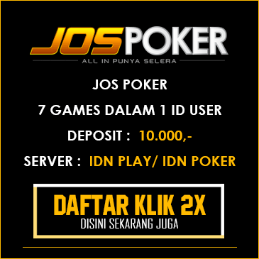 Agen Poker Online Indonesia Terpercaya - Jospoker