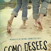 Reseña: Como desees