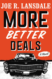 More Better Deals by Joe R. Lansdale