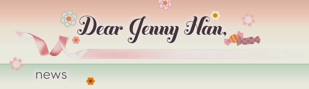 Dear Jenny Han