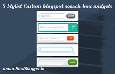 5 Unique Custom Blogspot search box widgets