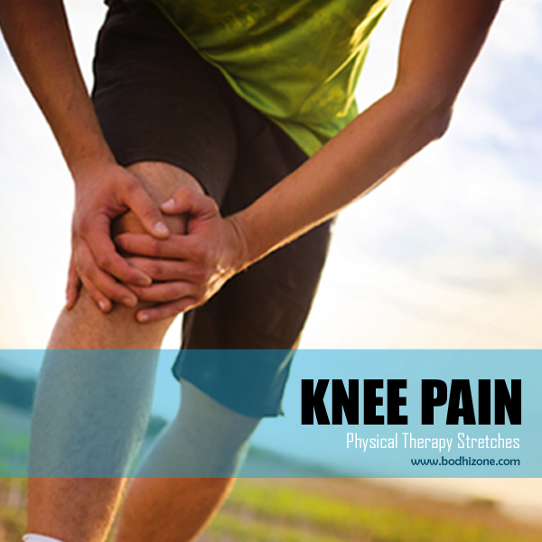 Bodhizone Physical Therapy and Wellness Center Knee Pain Physical