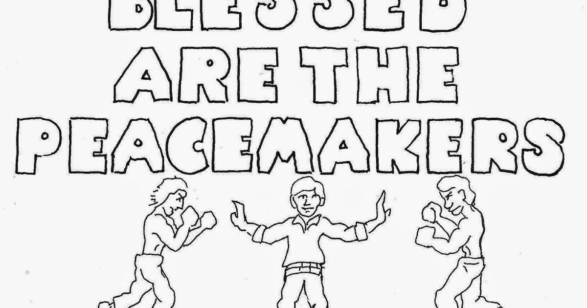 Coloring Pages for Kids by Mr. Adron: Blessed Are The Peacemakers, Free