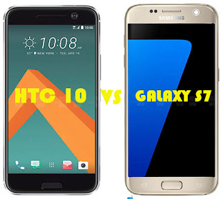 HTC 10 VS Samsung Galaxy S7 HTC 10 VS Samsung Galaxy S7