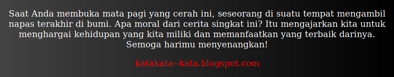Kata Kata Motivasi Pagi Kata Kata Motivasi Pagi