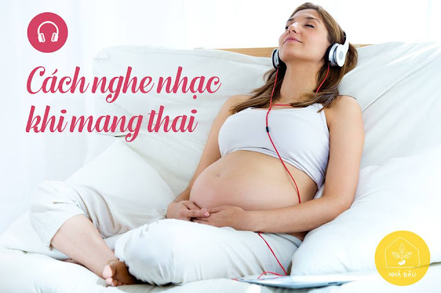 Bà bầu nghe nhạc khi mang thai thế nào cho đúng cách? Bà bầu nghe nhạc khi mang thai thế nào cho đúng cách?