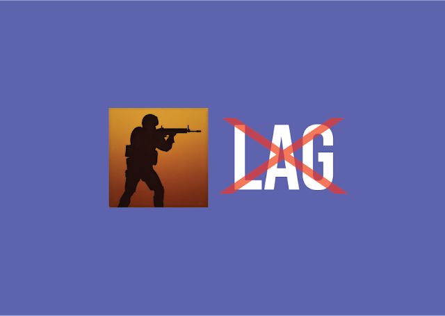 Cara Mengatasi Lag CSGO Karena Ping Tinggi Cara Mengatasi Lag CSGO Karena Ping Tinggi