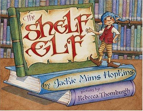 The Shelf Elf Book Review with activities: A lovely book that teaches library manners.